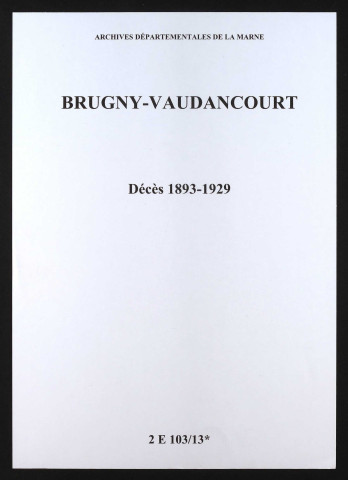 Brugny-Vaudancourt. Décès 1893-1929