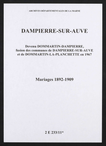 Dampierre-sur-Auve. Mariages 1892-1909