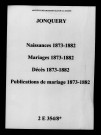 Jonquery. Naissances, mariages, décès, publications de mariage 1873-1882