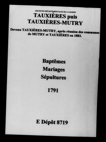 Tauxières. Baptêmes, mariages, sépultures 1791