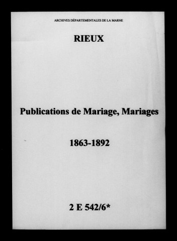 Rieux. Publications de mariage, mariages 1863-1892