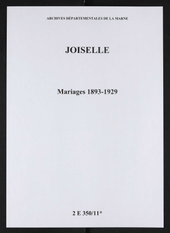 Joiselle. Mariages 1893-1929