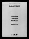 Bazancourt. Baptêmes, mariages, sépultures 1755-1792