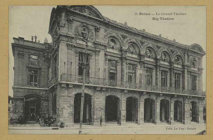 REIMS. 31. Le grand théâtre. Reims Le Vay. 1920 