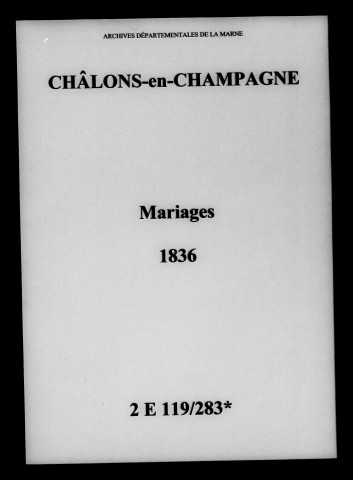 Châlons-sur-Marne. Mariages 1836