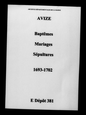 Avize. Baptêmes, mariages, sépultures 1693-1702