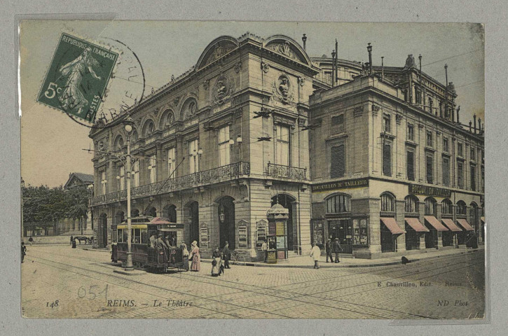 REIMS. 148. Le théâtre / N.D. Phot. Reims E. Chauvillon. Sans date 
