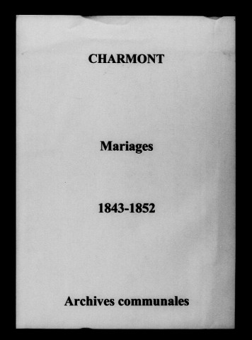 Charmont. Mariages 1843-1852