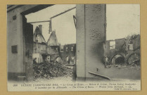 REIMS. 268. Guerre Européenne 1914. Le Crime de Reims. - Maison de Laines, Gaston Lainé, bombardée et incendiée par les Allemands / L.L. ; Cliché M. Lavergne, Reims.