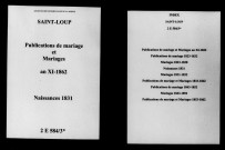 Saint-Loup. Publications de mariage, mariages, naissances an XI-1862