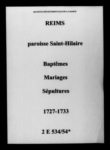 Reims. Saint-Hilaire. Baptêmes, mariages, sépultures 1727-1733