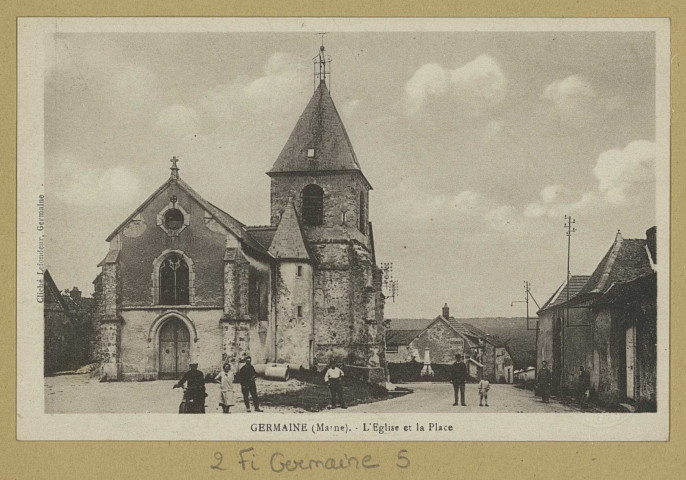 GERMAINE. L'Église et la Place / Lefondeur, photographe.
ReimsÉdition Politi-DupuyPOL.[vers 1930]