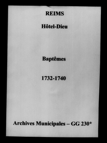 Reims. Hôtel-Dieu. Baptêmes 1732-1740