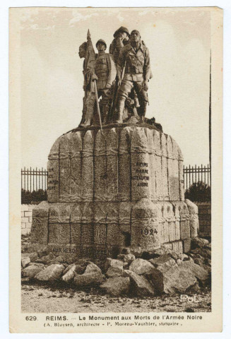 REIMS. 629. - Le Monument aux Morts de l'Armée Noire / A. Bluysen, architecte - P.Moreau-Vauthier, statuaire.
ReimsJacques Fréville.Sans date