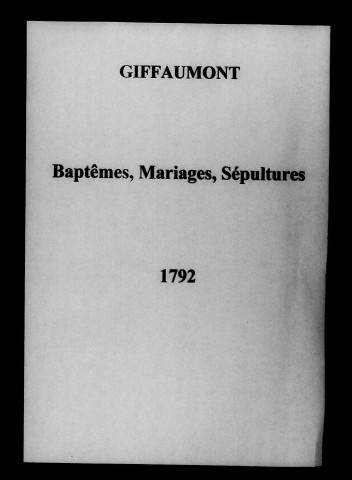Giffaumont. Naissances, mariages, décès 1792-an X