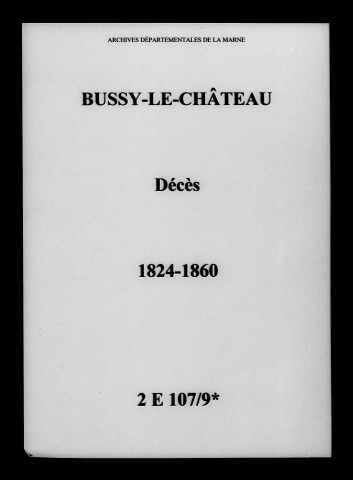 Bussy-le-Château. Décès 1824-1860