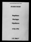 Jussecourt. Baptêmes, mariages, sépultures 1743-1791