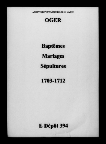 Oger. Baptêmes, mariages, sépultures 1703-1712