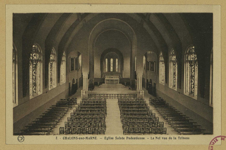 CHÂLONS-EN-CHAMPAGNE. 2- Église Sainte Pudentienne. La nef vue de la tribune.
ReimsEditions Artistiques ""Or"" Ch. Brunel.Sans date