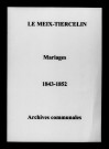 Meix-Tiercelin (Le). Mariages 1843-1852