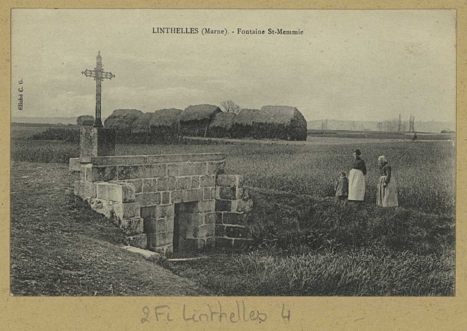 LINTHELLES. [Fontaine St-Memmie]. Phot. C. G. [vers 1909] 