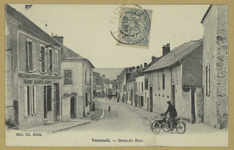 VERNEUIL. Grande Rue.
Édition Ch. Hélie.[vers 1906]
