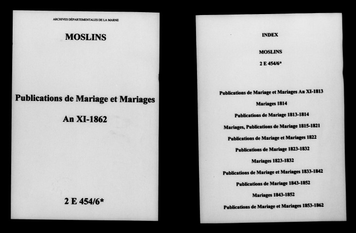 Moslins. Publications de mariage, mariages an XI-1862