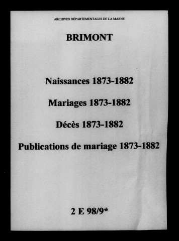 Brimont. Naissances, mariages, décès, publications de mariage 1873-1882