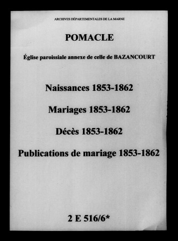 Pomacle. Naissances, mariages, décès, publications de mariage 1853-1862