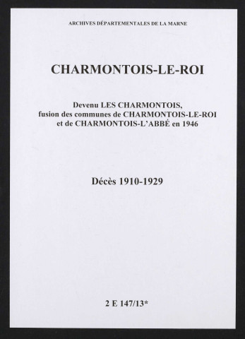 Charmontois-le-Roi. Décès 1910-1929
