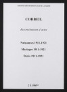 Corbeil. Naissances, mariages, décès 1911-1921 (reconstitutions)