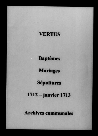 Vertus. Baptêmes, mariages, sépultures 1712-1713