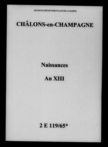 Châlons-sur-Marne. Naissances an XIII