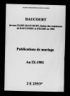Daucourt. Publications de mariage an IX-1901