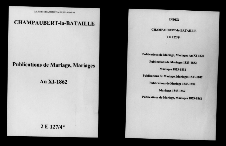 Champaubert. Publications de mariage, mariages an XI-1862