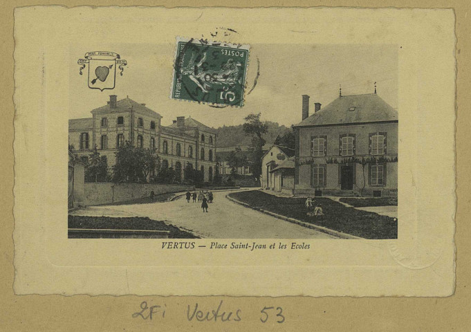 VERTUS. Place Saint-Jean et les écoles. Édition P. J. [vers 1903] 