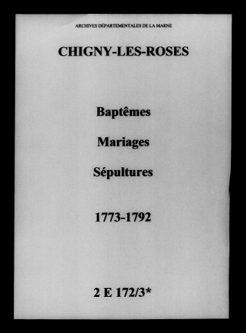 Chigny. Baptêmes, mariages, sépultures 1773-1792