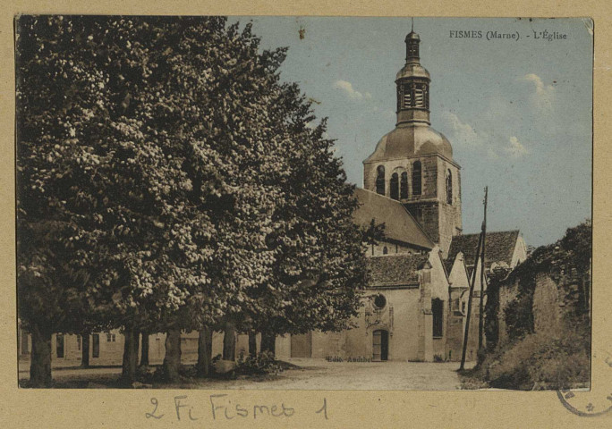 FISMES. L'Église.
Château-ThierryÉdition J. Bourgogne.[vers 1939]