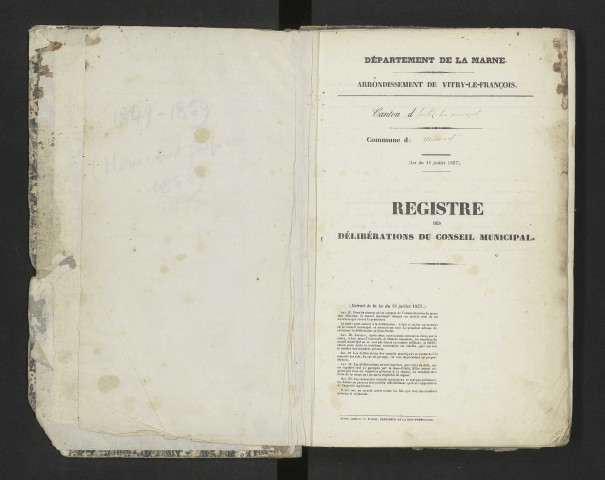 Délibérations municipales (à partir de 1852 il s'agit des délibérations de la commune de Jussecourt-Minecourt).