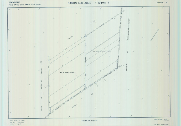 Saron-sur-Aube (51524). Section YI échelle 1/2000, plan remembré pour 01/01/1993, plan régulier de qualité P5 (calque)