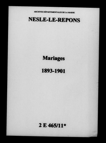 Nesle-le-Repons. Mariages 1893-1901