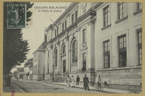 CHÂLONS-EN-CHAMPAGNE. Le Palais de Justice.
Châlons-sur-Marne.Editions des Magasins Réunis.[vers 1908]