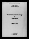 Baizil (Le). Publications de mariage, mariages 1863-1892