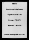 Reims. Commanderie du Temple. Sépultures, mariages, baptêmes 1726-1791