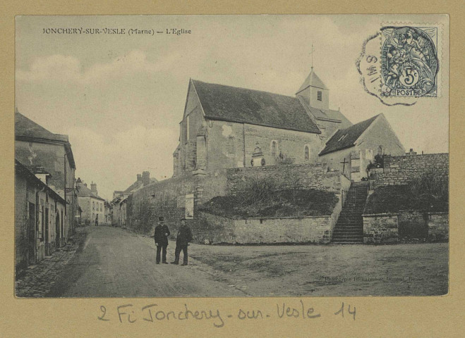 JONCHERY-SUR-VESLE. L'Église.
(51 - Reimsimp. Bienaimé et Dupont).[vers 1917]