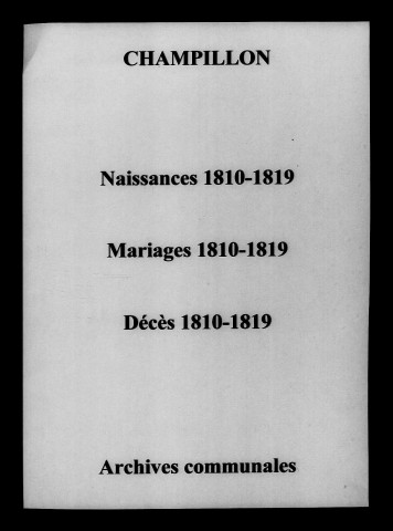 Champillon. Naissances, mariages, décès 1810-1819