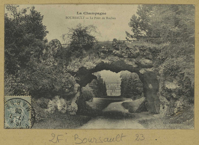 BOURSAULT. La Champagne-Le Pont de Roches.
EpernayLib. Catholique.[vers 1906]