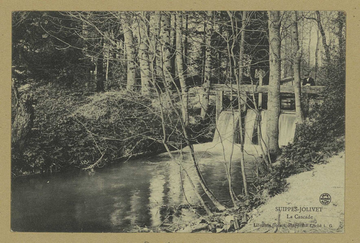SUIPPES. Suippes-Jolivet : la cascade / L. Guérin, photographe.
(54 - Nancyimprimeries Réunies).[vers 1910]