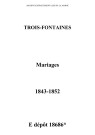 Trois-Fontaines. Mariages 1843-1852