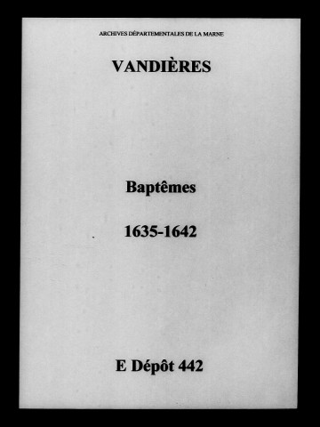 Vandières. Baptêmes 1635-1642
